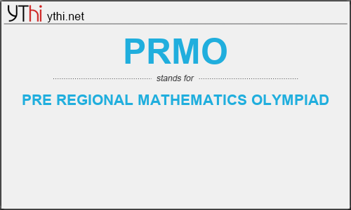 What does PRMO mean? What is the full form of PRMO?