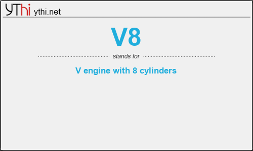 What does V8 mean? What is the full form of V8?