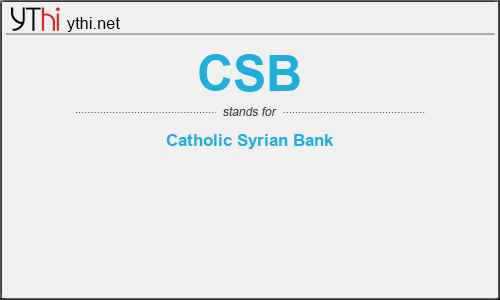 What does CSB mean? What is the full form of CSB?
