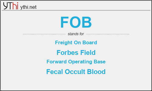 What does FOB mean? What is the full form of FOB?