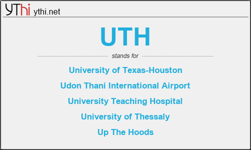 What does UTH mean? What is the full form of UTH?