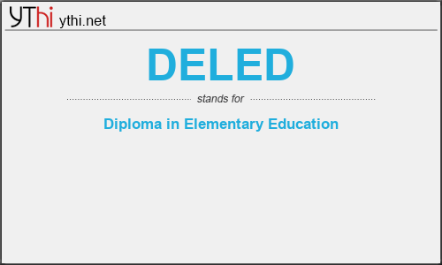 What does DELED mean? What is the full form of DELED?