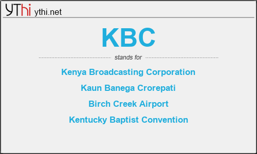 What does KBC mean? What is the full form of KBC?