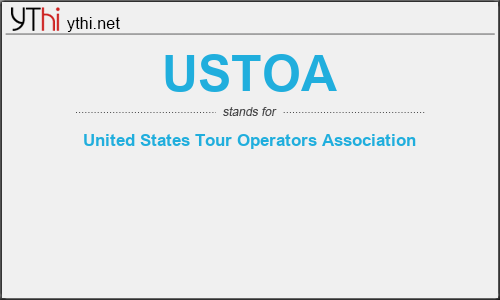 What does USTOA mean? What is the full form of USTOA?