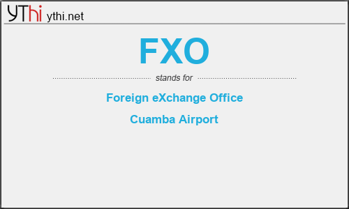 What does FXO mean? What is the full form of FXO?