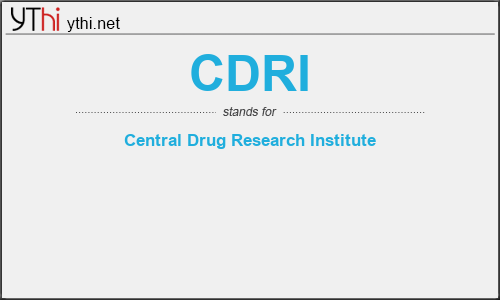 What does CDRI mean? What is the full form of CDRI?