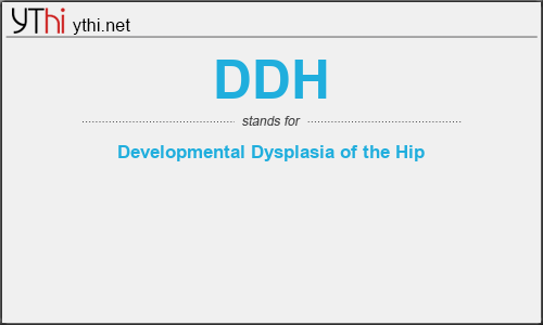 What does DDH mean? What is the full form of DDH?