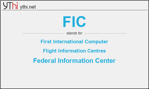 What does FIC mean? What is the full form of FIC?