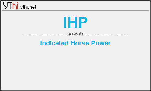 What does IHP mean? What is the full form of IHP?