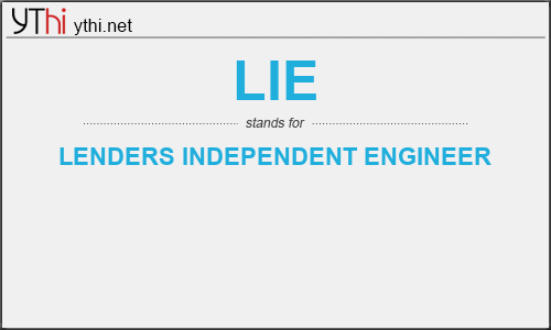 What does LIE mean? What is the full form of LIE?