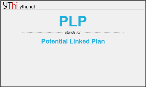 What does PLP mean? What is the full form of PLP?