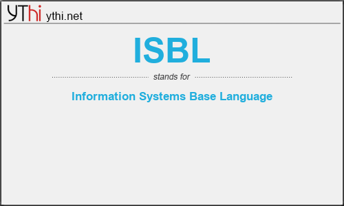 What does ISBL mean? What is the full form of ISBL?