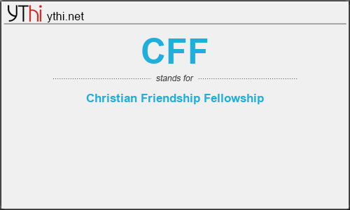 What does CFF mean? What is the full form of CFF?