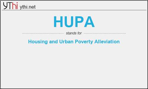 What does HUPA mean? What is the full form of HUPA?