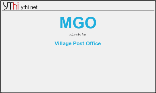 What does MGO mean? What is the full form of MGO?