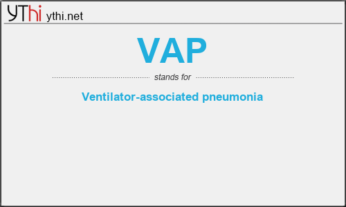 What does VAP mean? What is the full form of VAP?