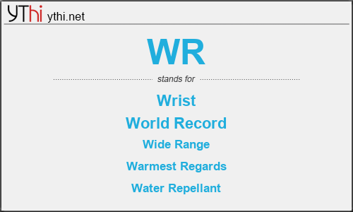 What does WR mean? What is the full form of WR?