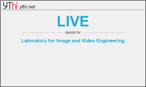 What does LIVE mean? What is the full form of LIVE?