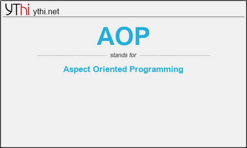 What does AOP mean? What is the full form of AOP?