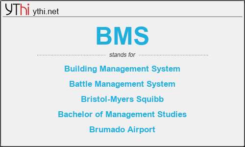 What does BMS mean? What is the full form of BMS?