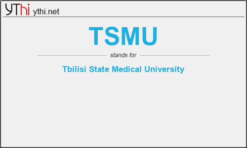 What does TSMU mean? What is the full form of TSMU?