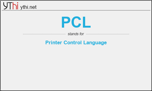 What does PCL mean? What is the full form of PCL?