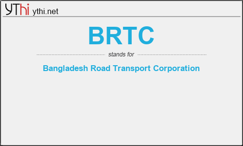 What does BRTC mean? What is the full form of BRTC?