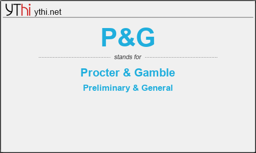 What does P&G mean? What is the full form of P&G?