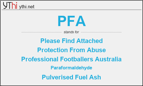 What does PFA mean? What is the full form of PFA?