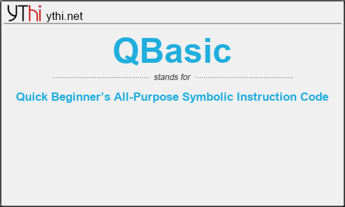 What does QBASIC mean? What is the full form of QBASIC?