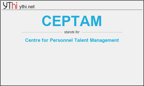 What does CEPTAM mean? What is the full form of CEPTAM?