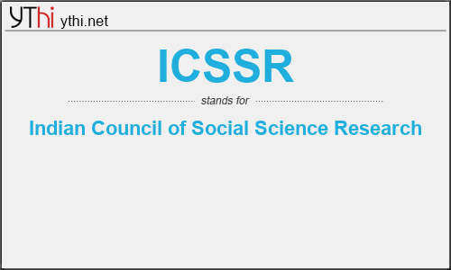 What does ICSSR mean? What is the full form of ICSSR?