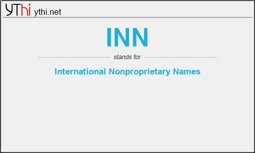 What does INN mean? What is the full form of INN?