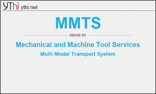 What does MMTS mean? What is the full form of MMTS?