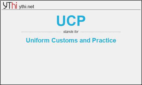 What does UCP mean? What is the full form of UCP?