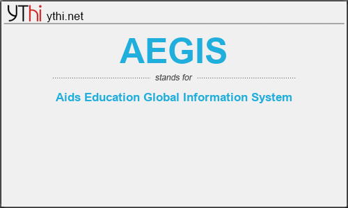 What does AEGIS mean? What is the full form of AEGIS?
