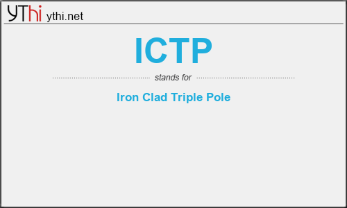 What does ICTP mean? What is the full form of ICTP?