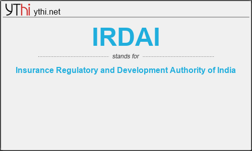 What does IRDAI mean? What is the full form of IRDAI?