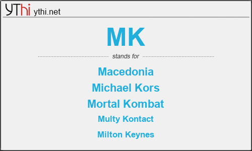 Meaning mk MK