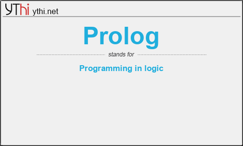 What does PROLOG mean? What is the full form of PROLOG?