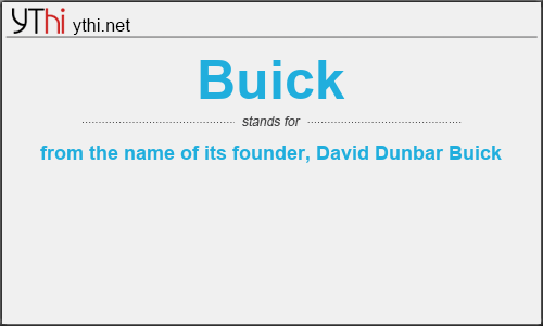 What does BUICK mean? What is the full form of BUICK?