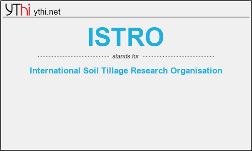 What does ISTRO mean? What is the full form of ISTRO?