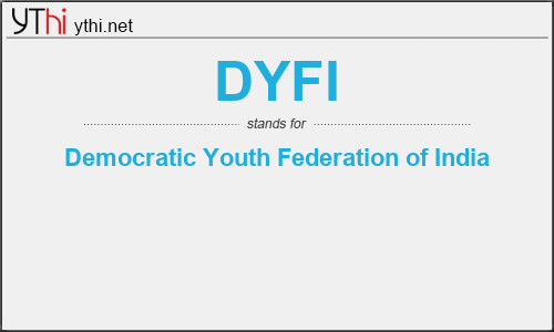 What does DYFI mean? What is the full form of DYFI?