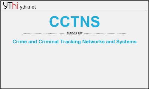 What does CCTNS mean? What is the full form of CCTNS?