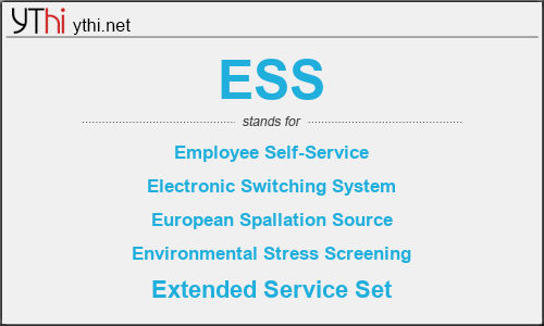 What does ESS mean? What is the full form of ESS?